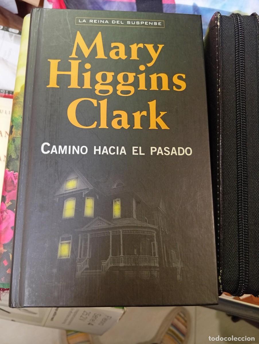 Libros de segunda mano: camino hacia el pasado de mary higgins clark