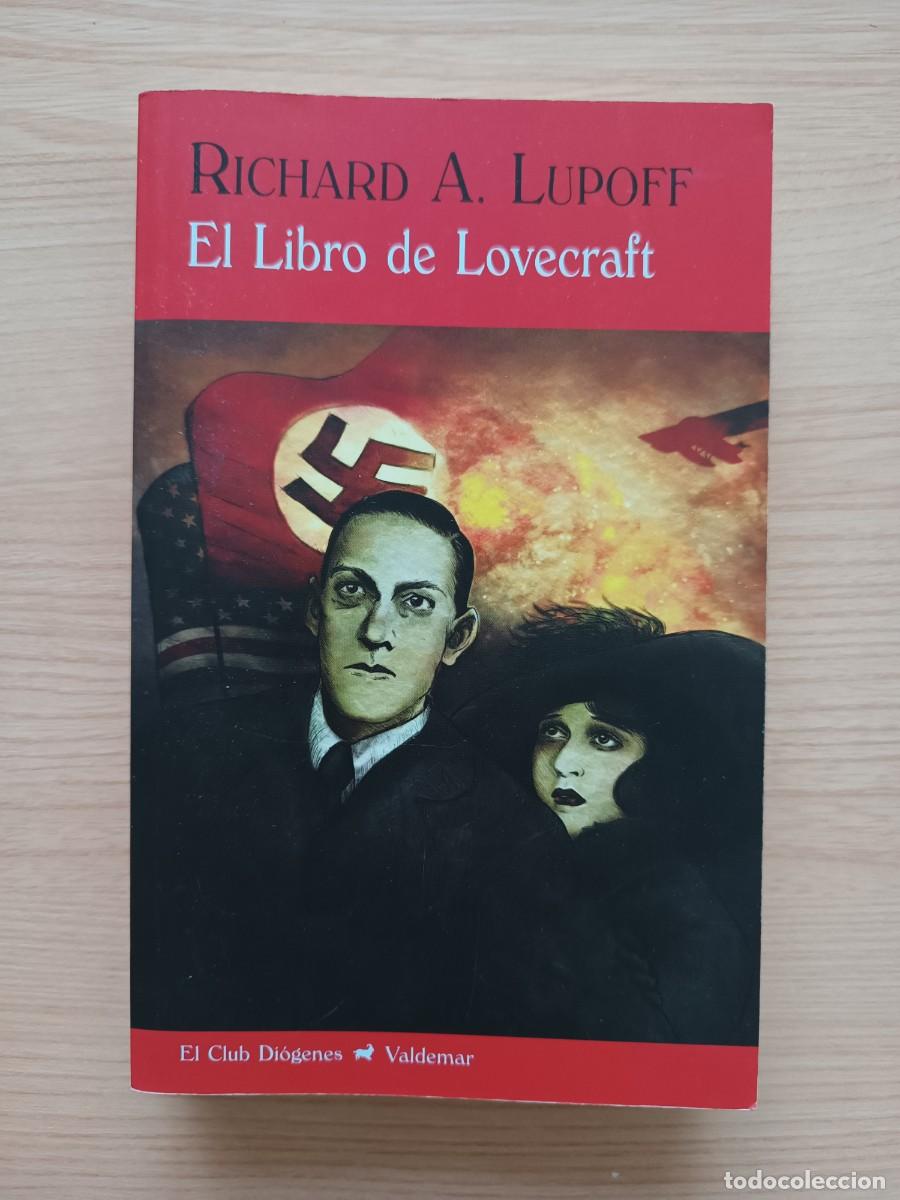 Libros de segunda mano: El libro de Lovecraft - Richard A. Lupoff. Valdemar