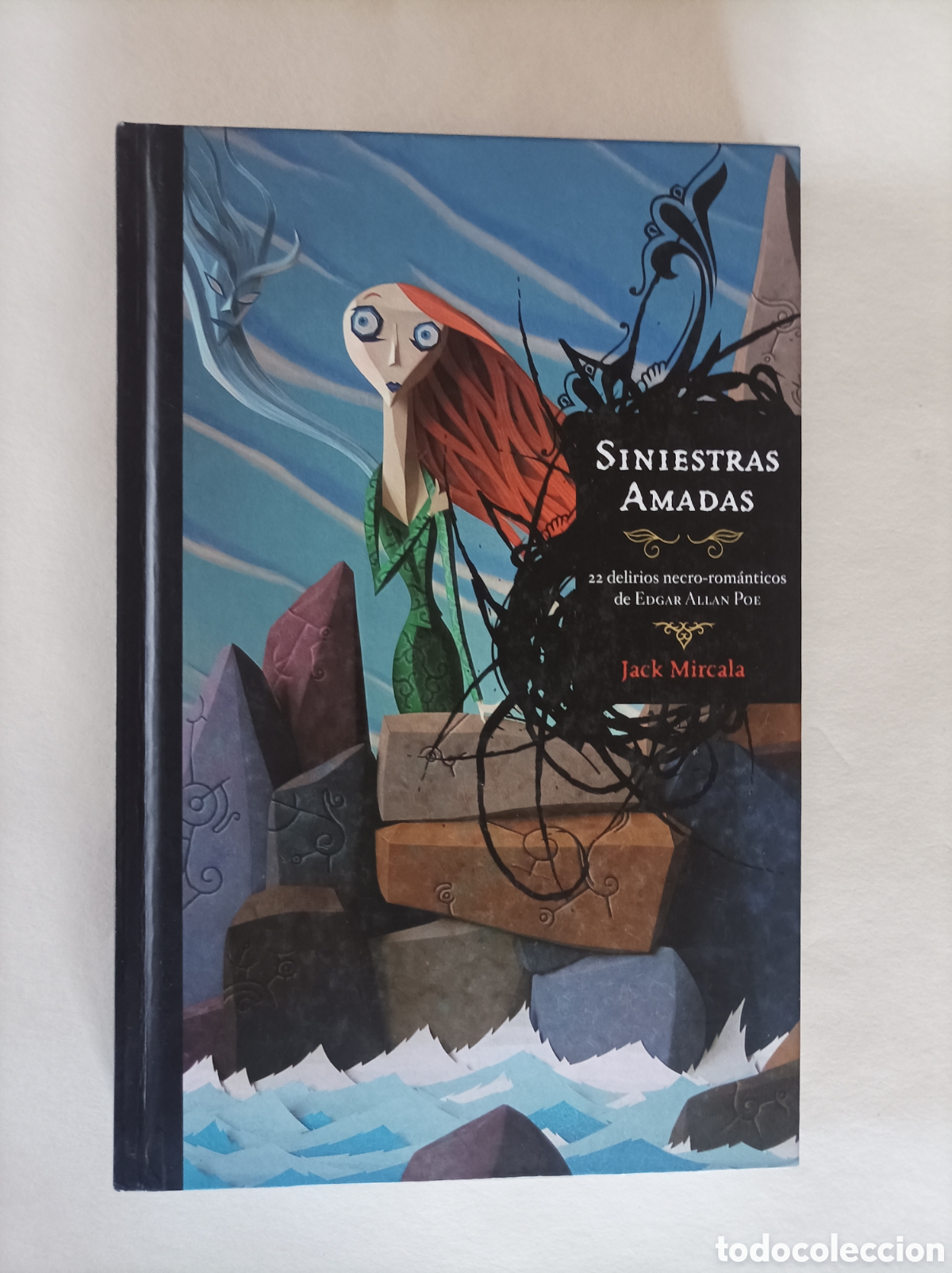 Libri di seconda mano: Siniestras amadas / Edgar Allan Poe, Jack Mircala. Antolog&iacute;a de 22 poemas y relatos del maestro...