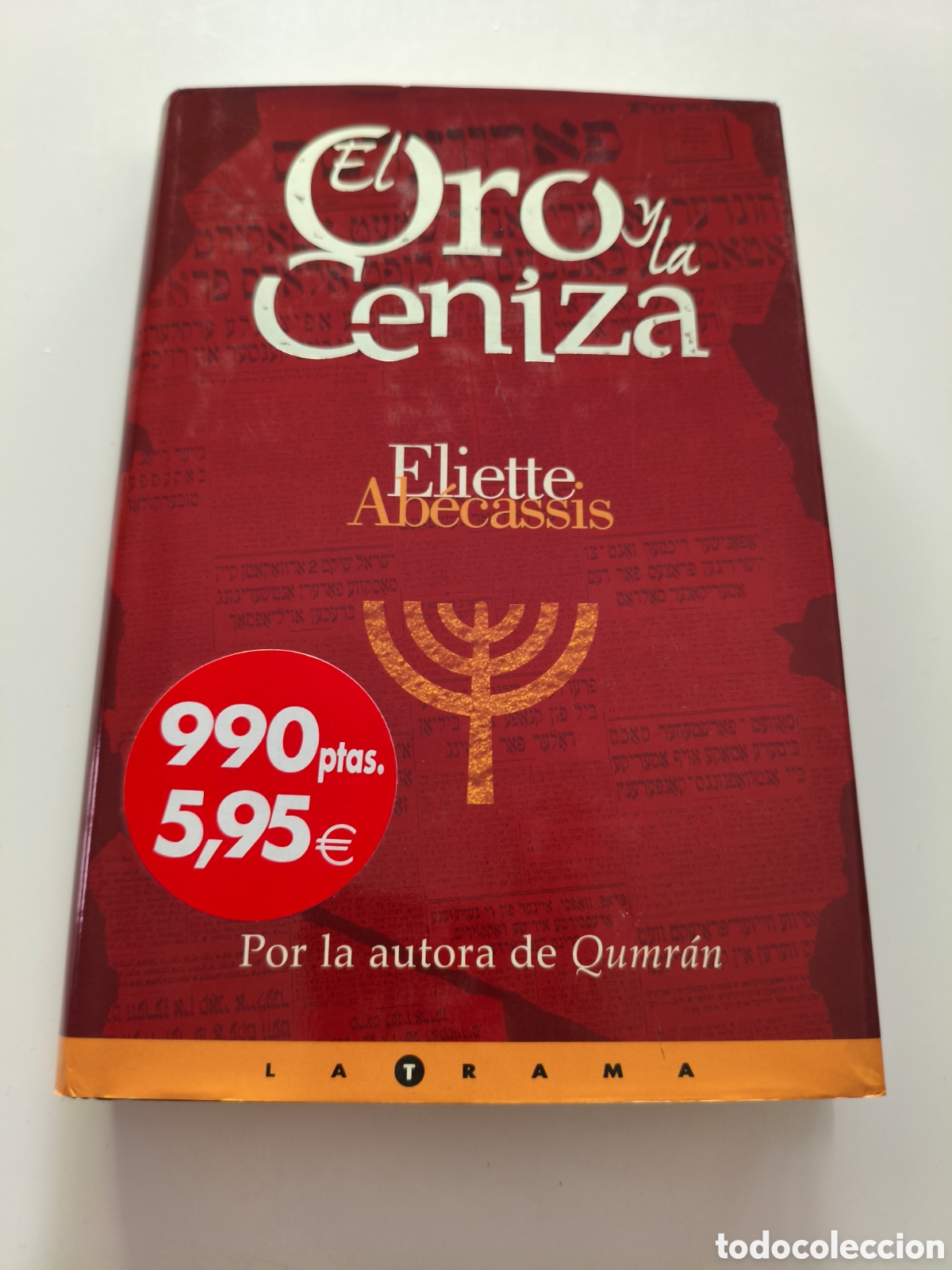 Libros de segunda mano: 942 - El oro y la ceniza de Eliette Abecassis