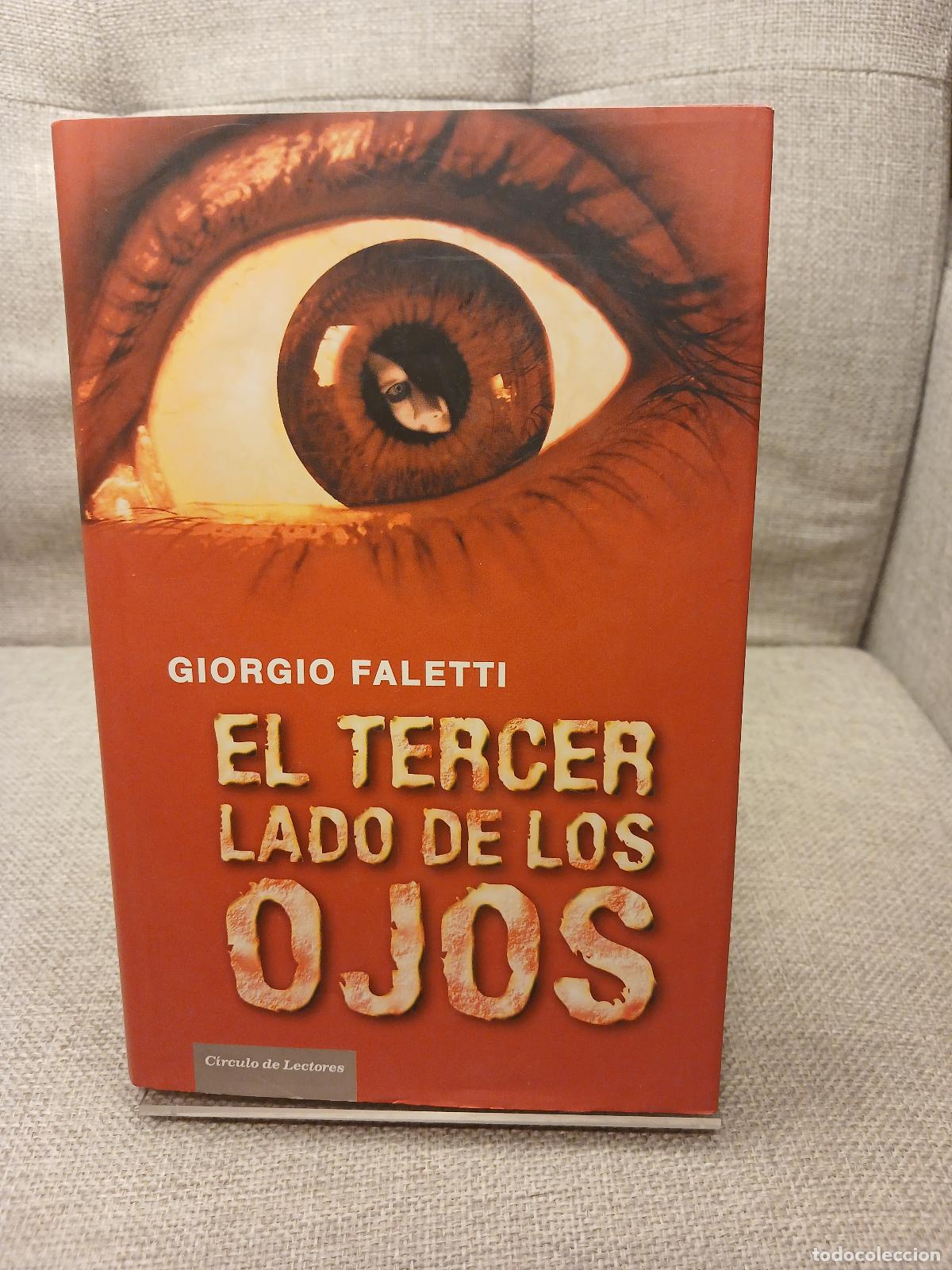 Libri di seconda mano: El Tercer lado de los ojos - Giorgio Faletti