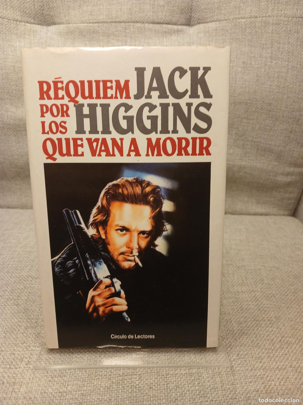 Libri di seconda mano: Requiem Por Los Que Van A Morir - Jack Higgins