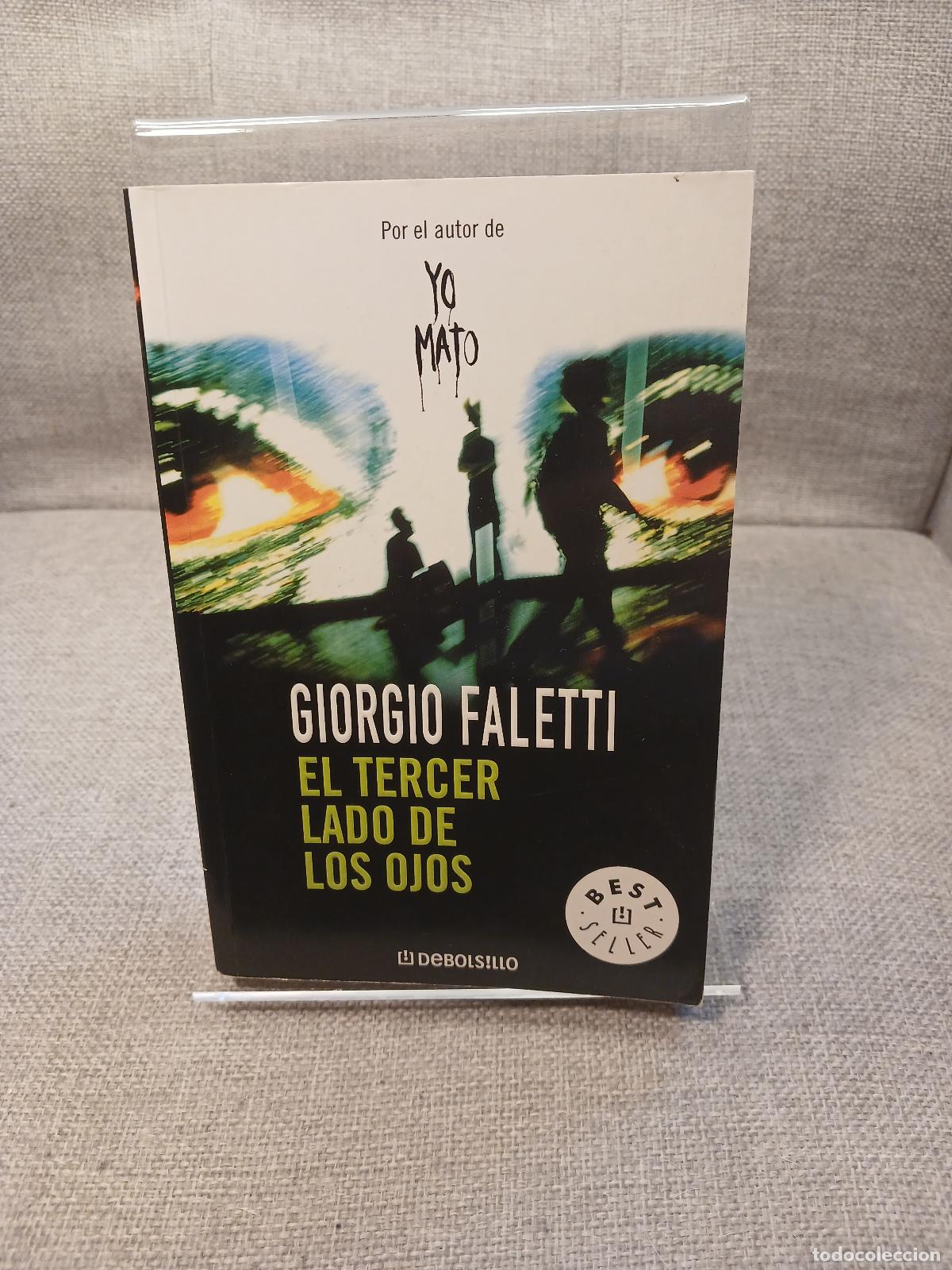 Libri di seconda mano: El tercer lado de los ojos - Giorgio Faletti