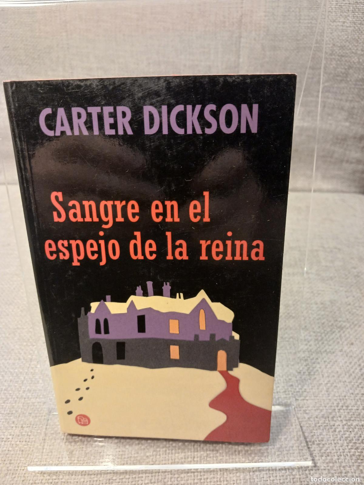 Second hand books: Sangre en el espejo de la reina - Carter Dickson, John Dickson Carr