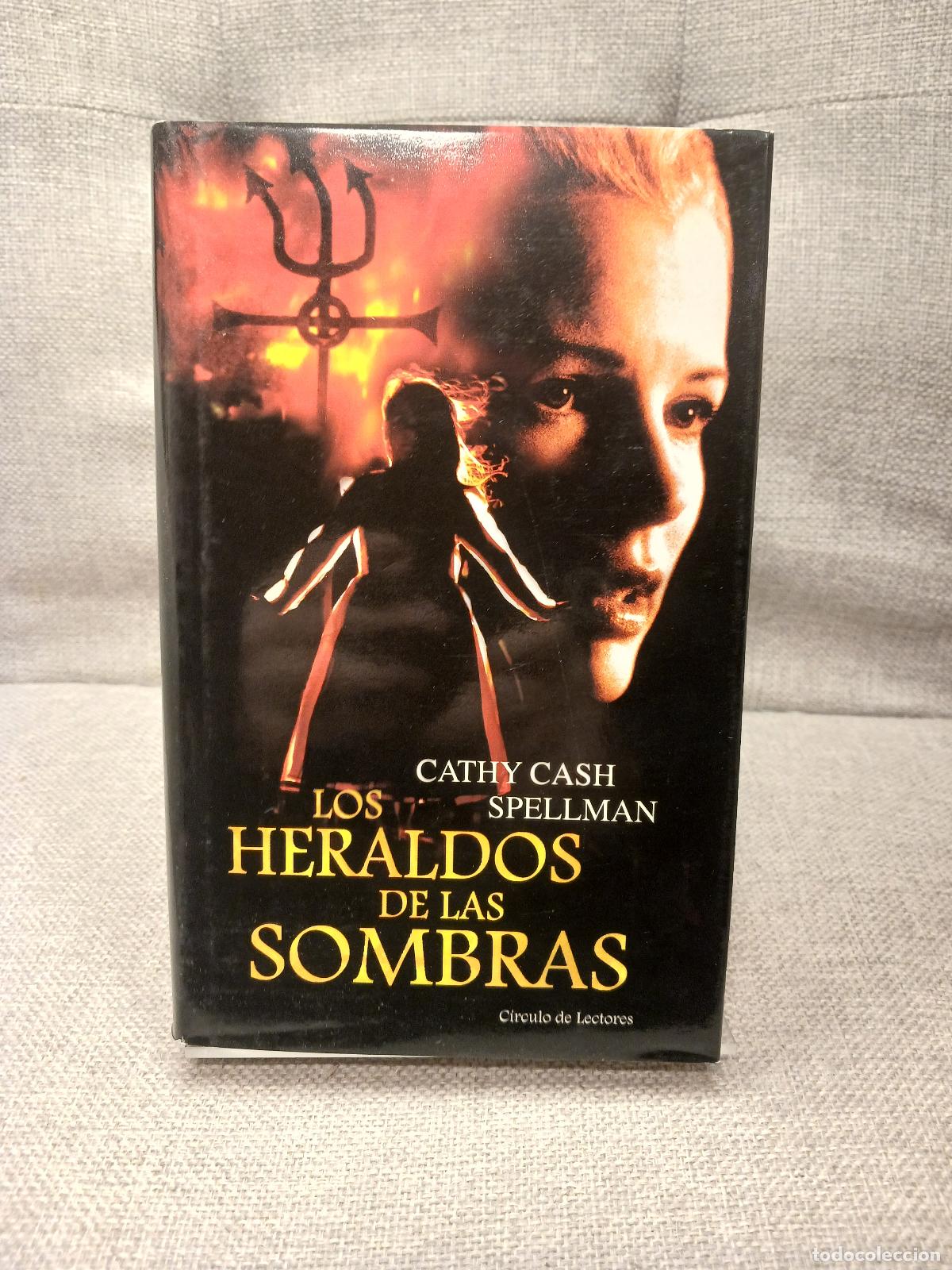 Libri di seconda mano: Los heraldos de las sombras - Cathy Cash Spellman