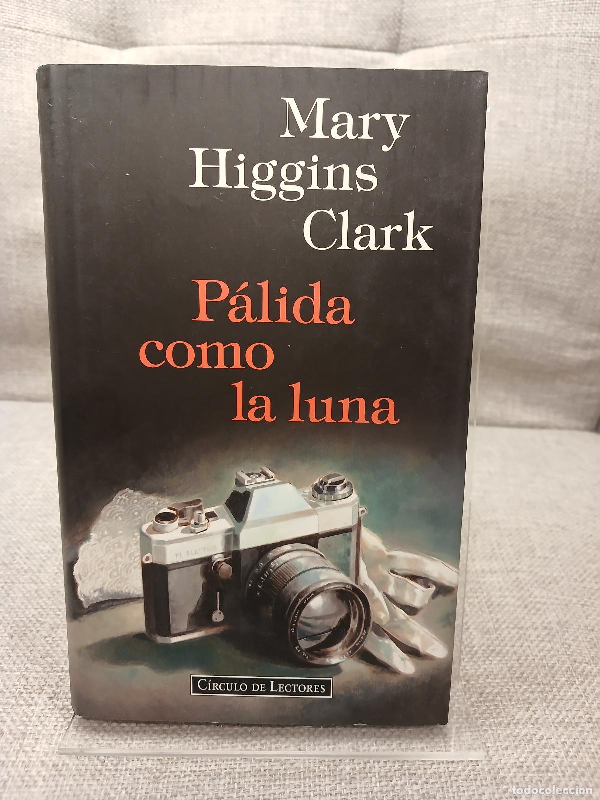 Gebrauchte B&uuml;cher: P&aacute;lida como la luna - Mary Higgins Clark