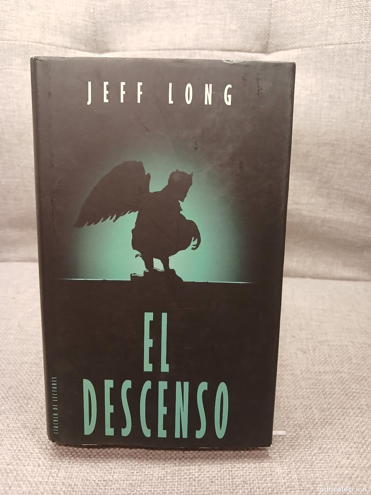 Gebrauchte B&uuml;cher: El descenso - Jeff Long