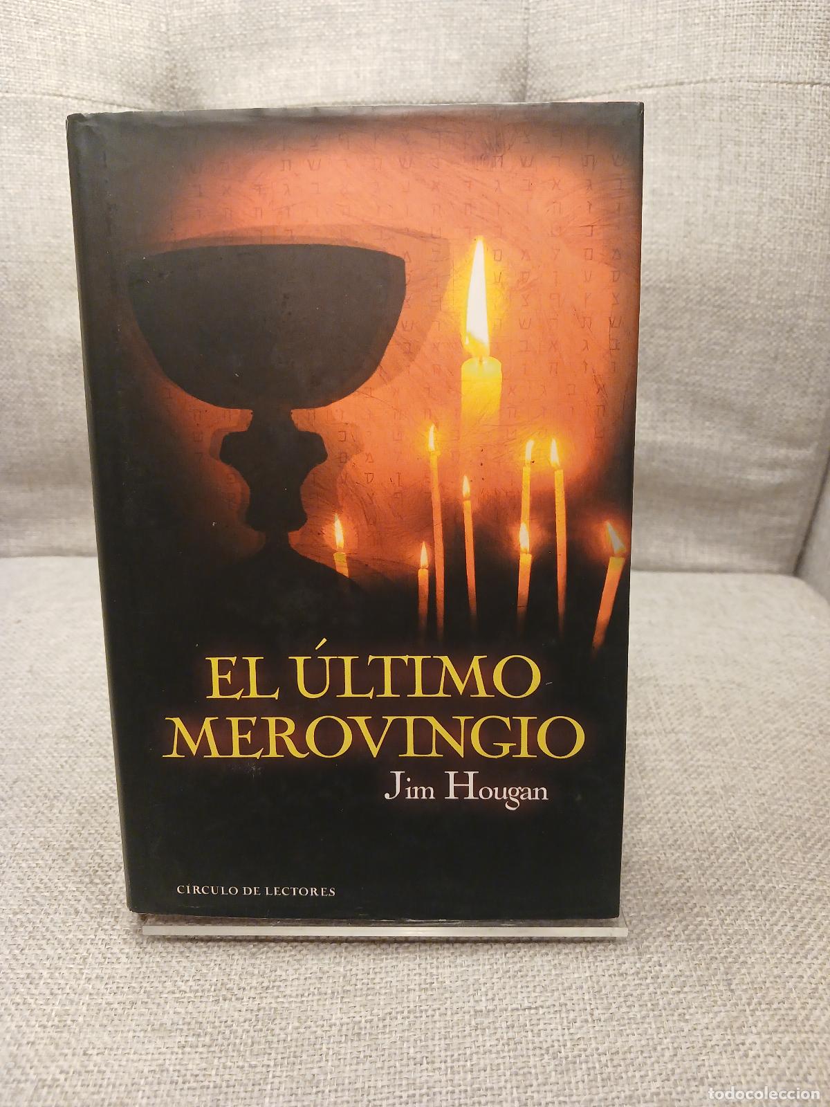 Gebrauchte B&uuml;cher: El &Uacute;ltimo merovingio - Jim Hougan