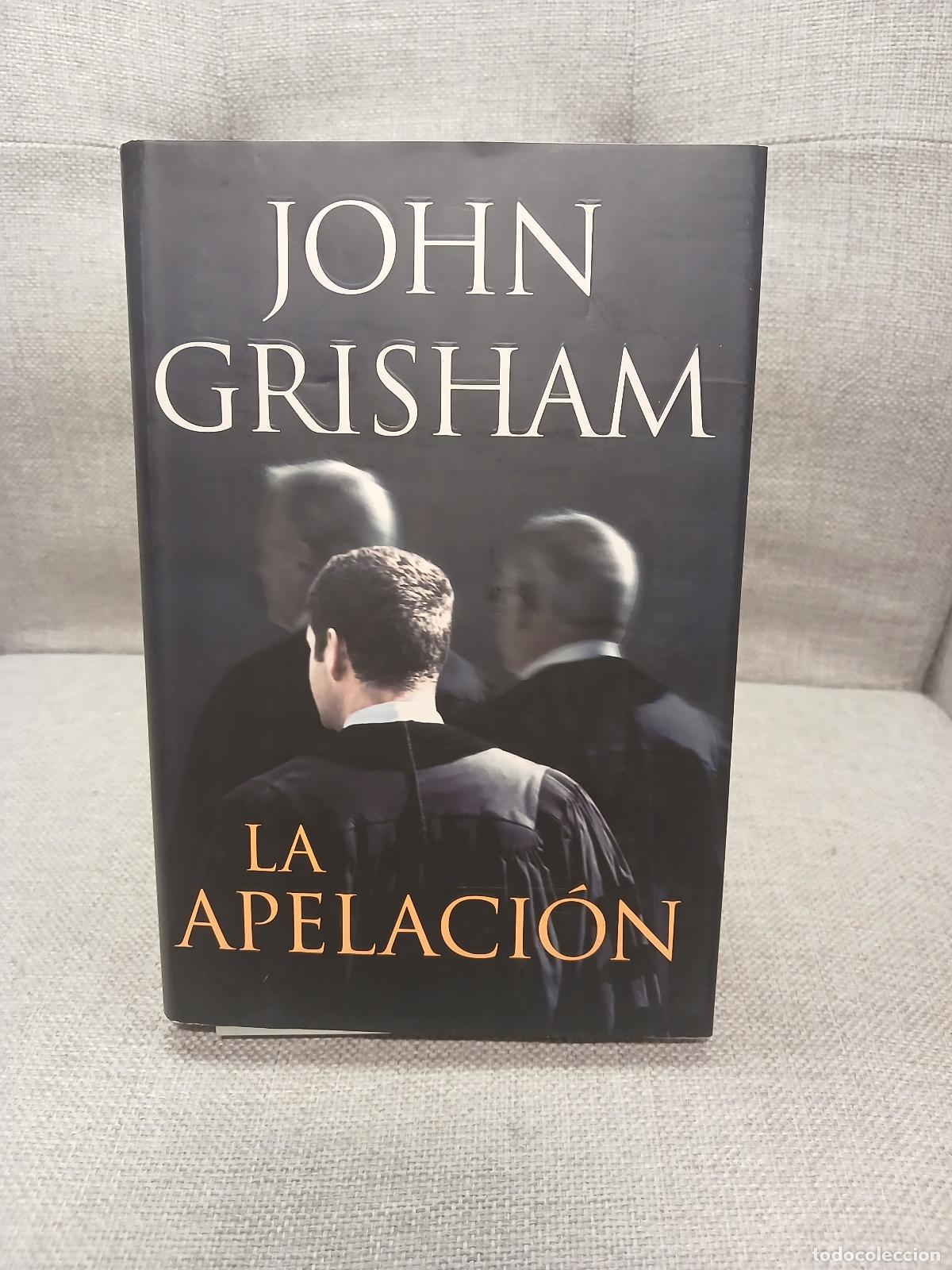 Second hand books: La apelaci&oacute;n - John Grisham