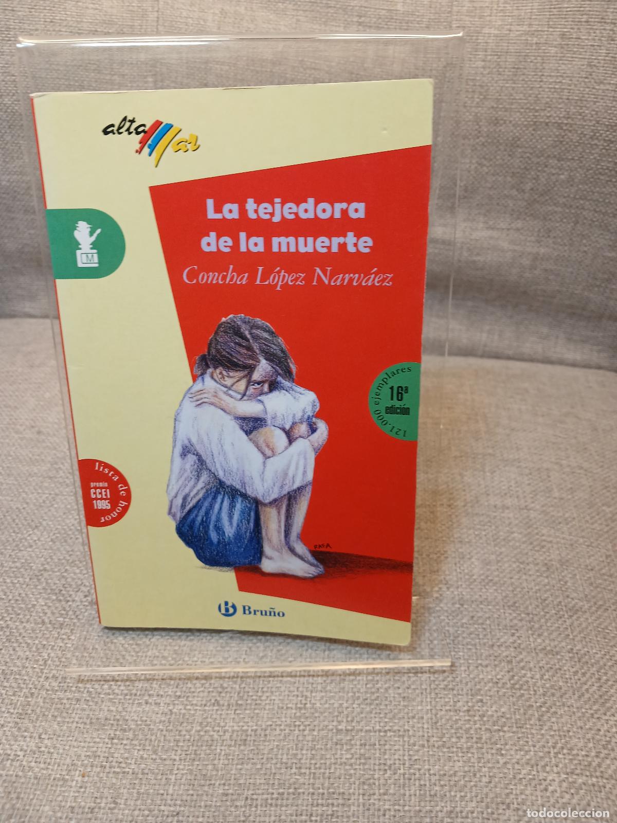 Gebrauchte B&uuml;cher: La Tejedora de la Muerte - Concha L&oacute;pez Narv&aacute;ez