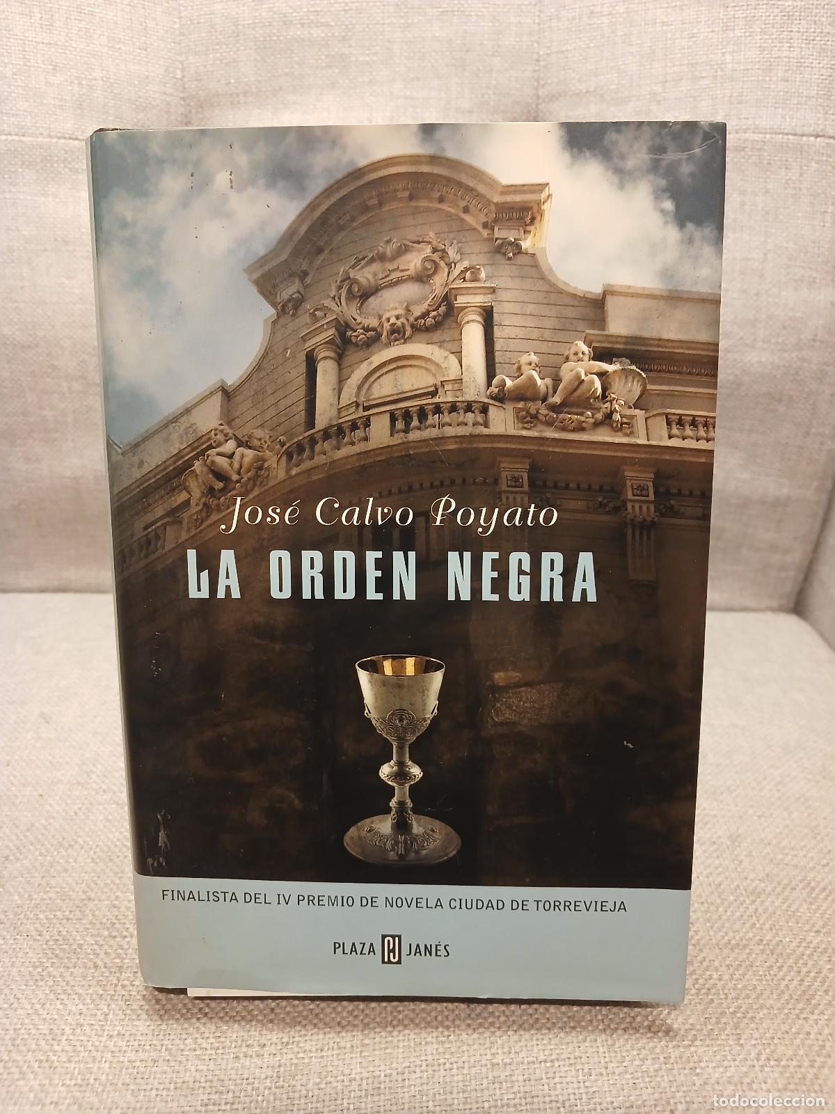 Gebrauchte B&uuml;cher: La orden negra - Jose Calvo Poyato