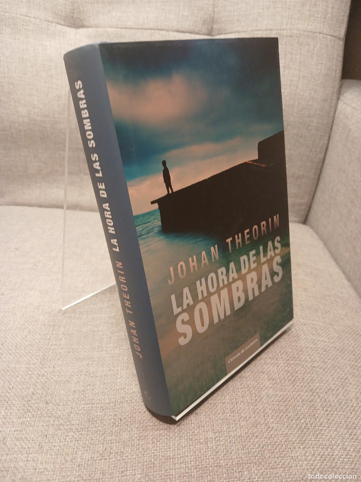 Libros de segunda mano: La Hora de las sombras - Johan Theorin