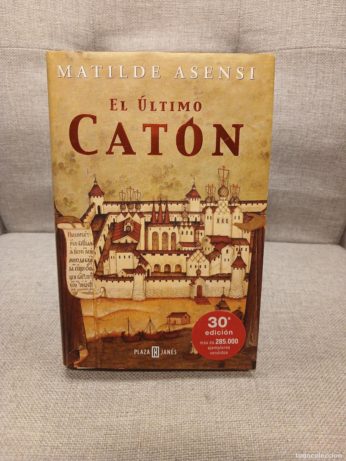 Second hand books: El ultimo caton / The Last Cato (Spanish Edition) - Matilde Asensi