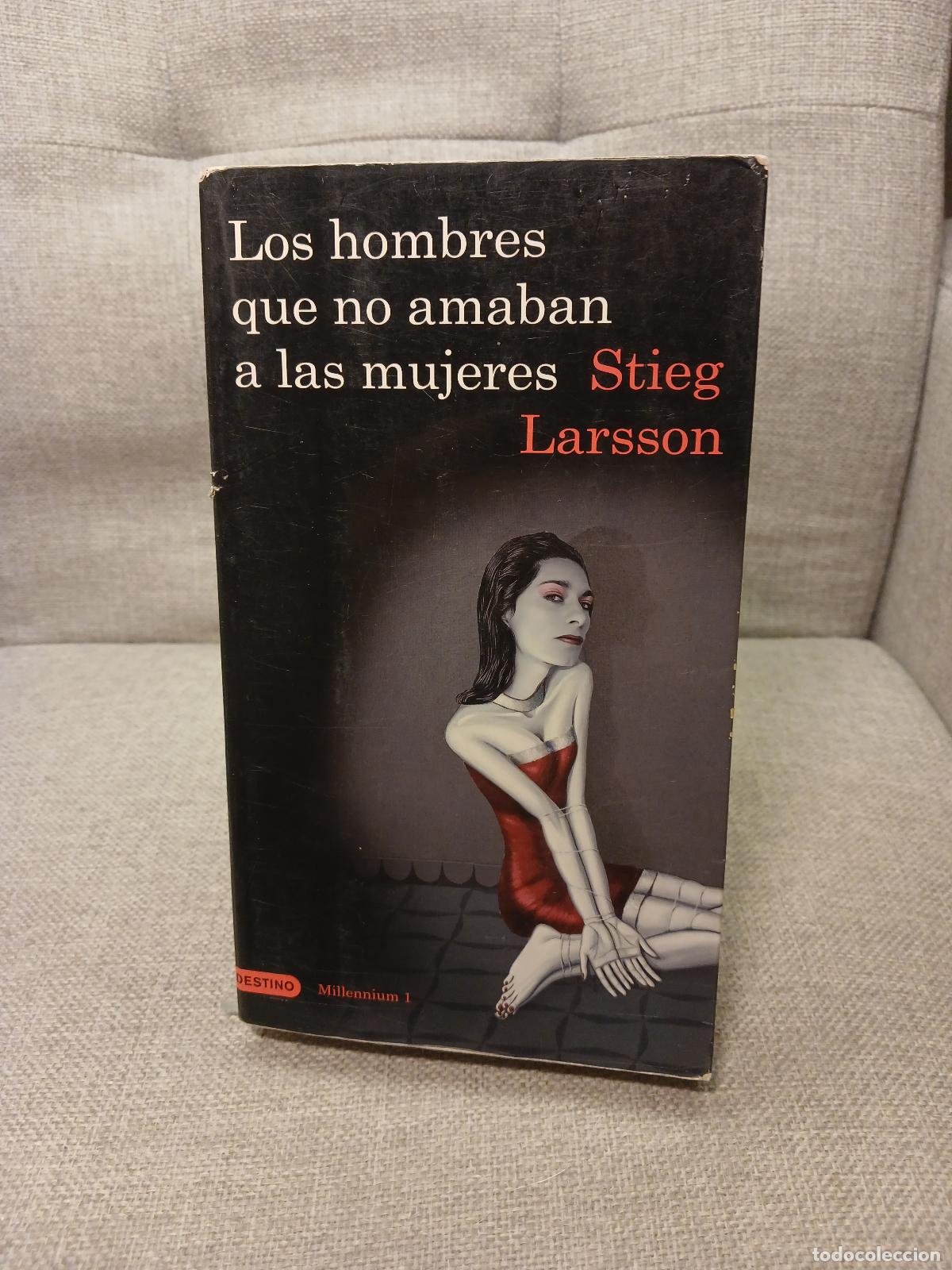 Libri di seconda mano: Los hombres que no amaban a las mujeres - Stieg Larsson