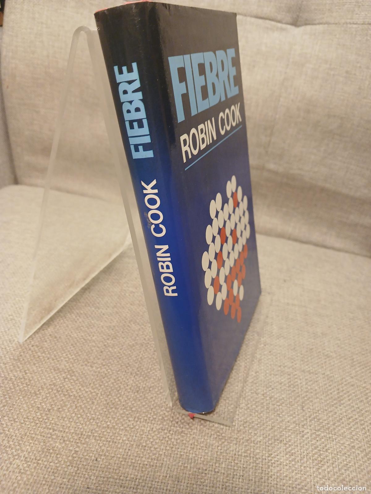 Libros de segunda mano: Fiebre - Robin Cook - Foto 2
