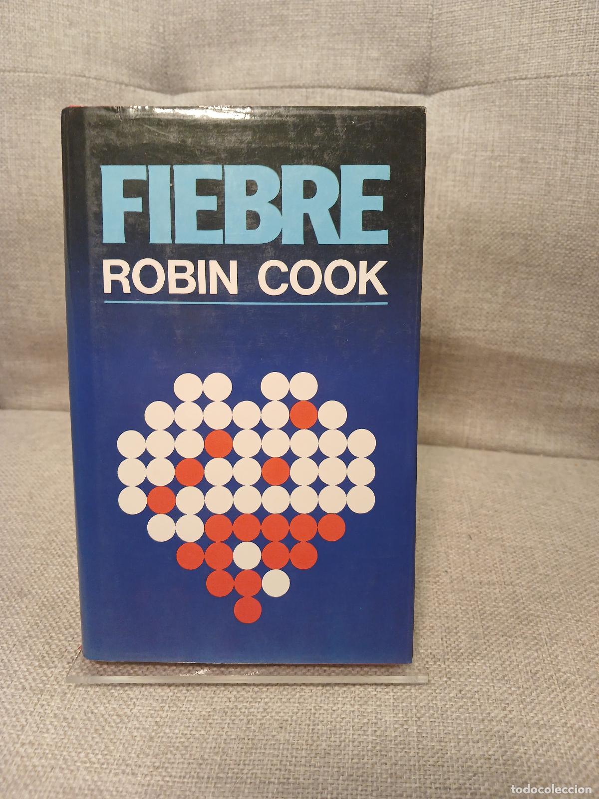 Libros de segunda mano: Fiebre - Robin Cook - Foto 1