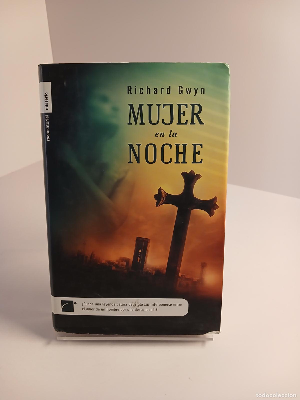 Libros de segunda mano: Mujer En La Noche - Richard Gwyn