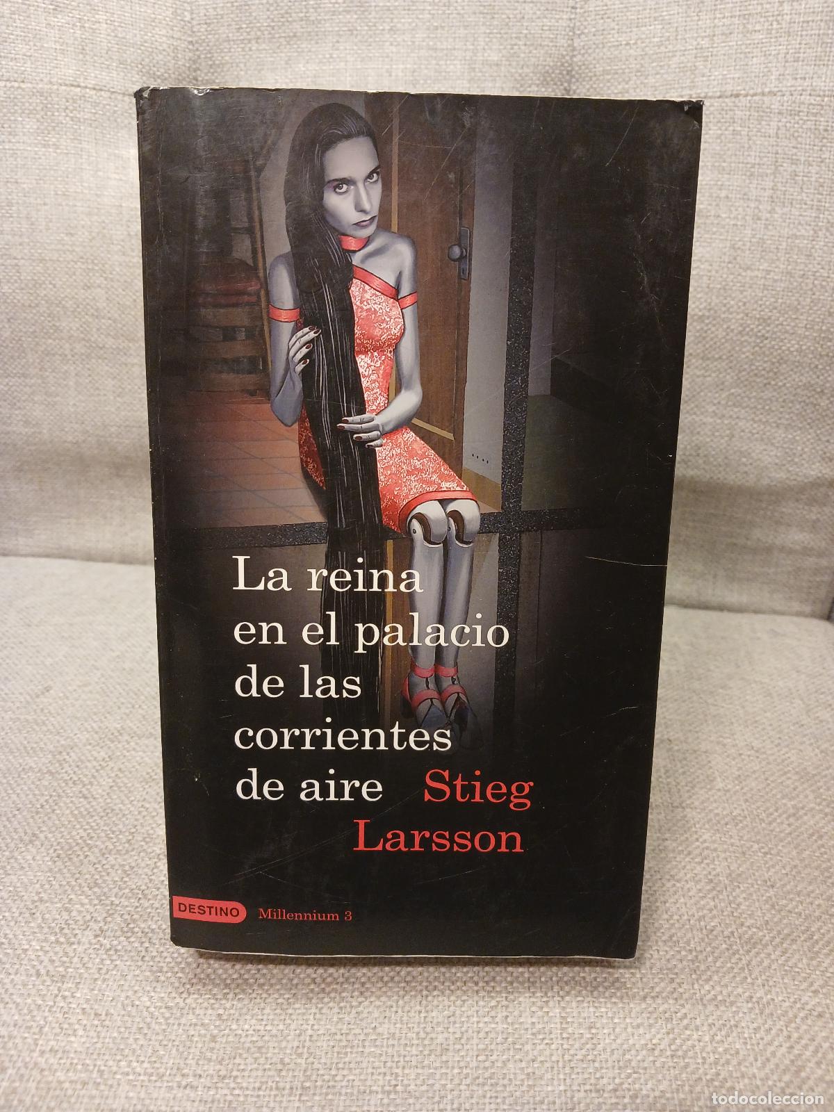 Second hand books: La reina en el palacio de las corrientes de aire - Stieg Larsson
