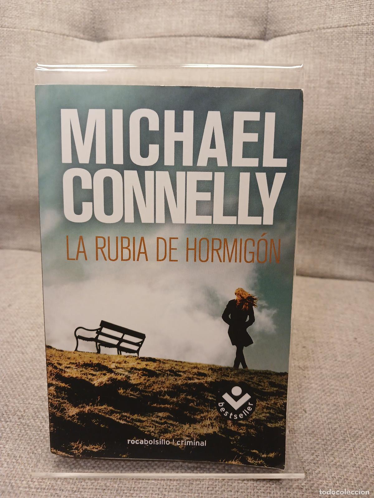 Second hand books: La rubia de hormig&oacute;n - Michael Connelly