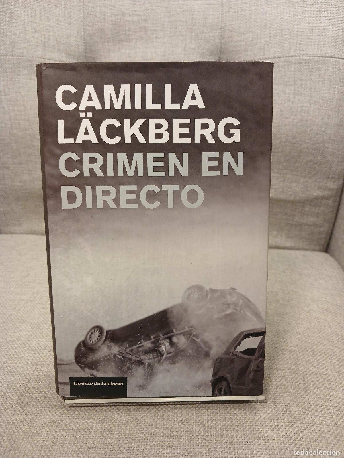 Gebrauchte B&uuml;cher: Crimen en directo - Camilla L&auml;ckberg