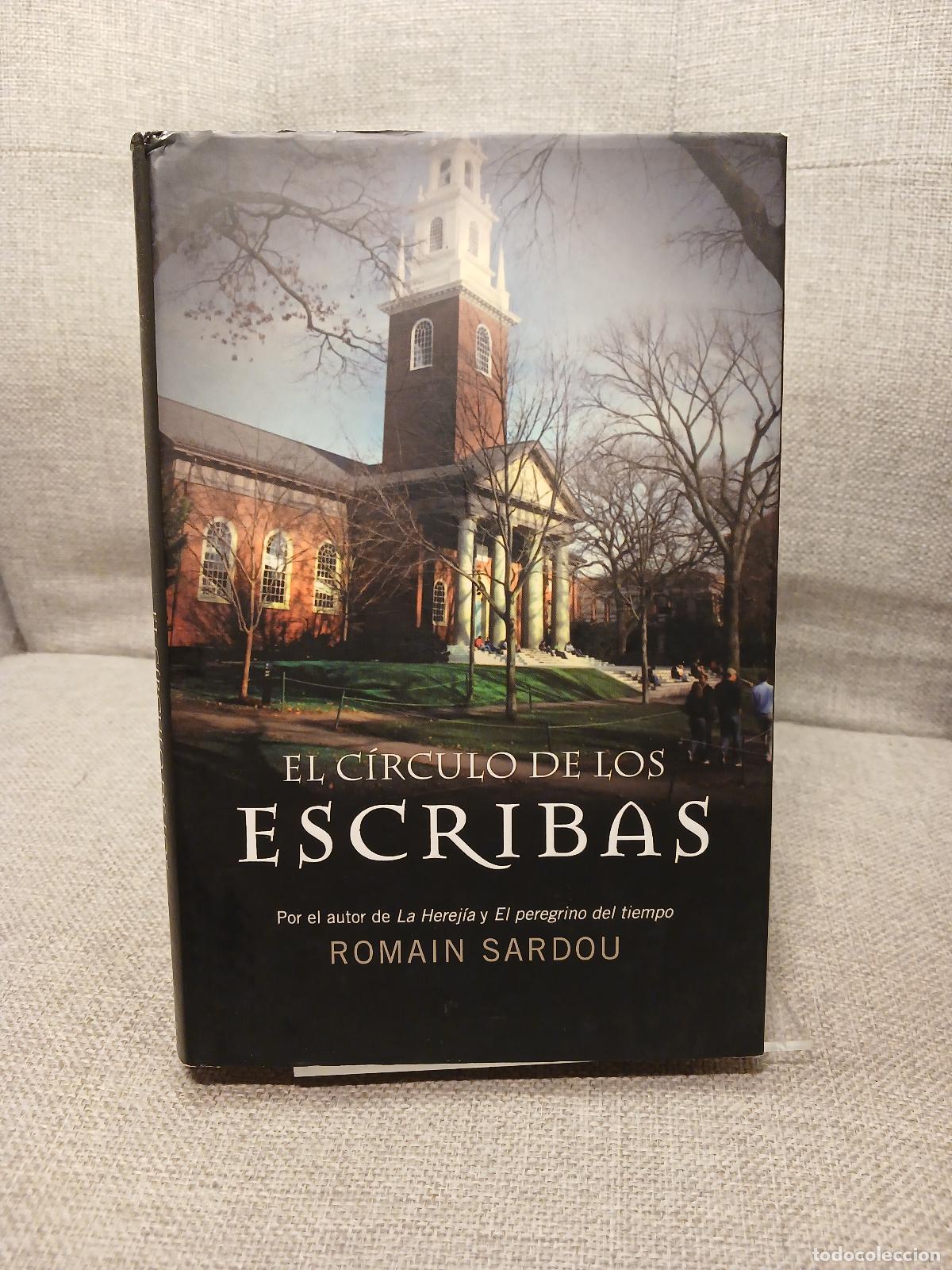 Livres d'occasion: El c&iacute;rculo de los escribas - Romain Sardou