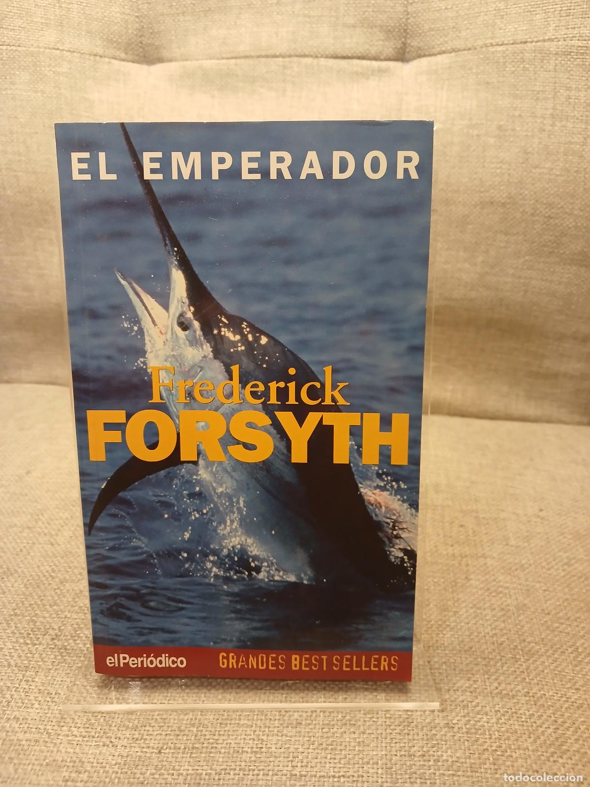 Second hand books: El emperador Frederick Forsyth - Frederick Forsyth