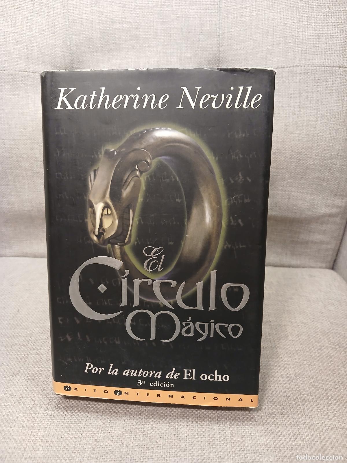 Gebrauchte B&uuml;cher: El c&iacute;rculo m&aacute;gico - Katherine Neville