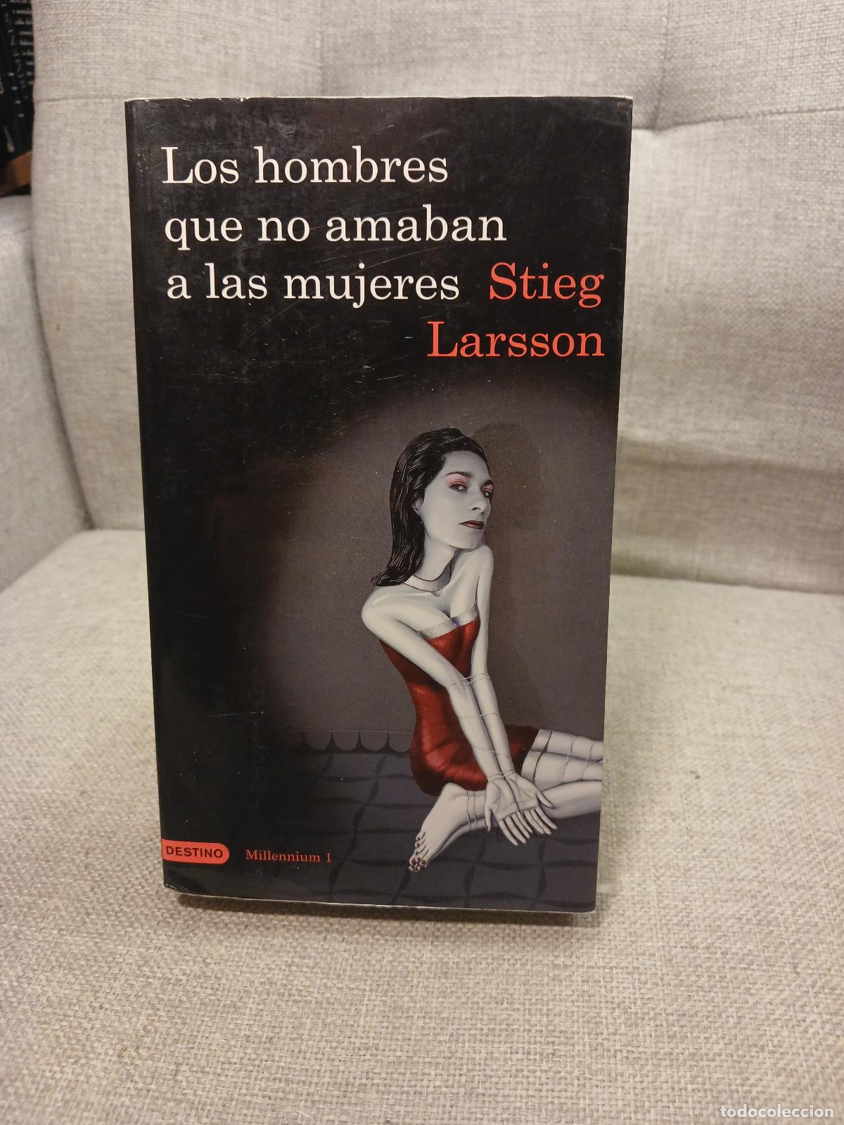 Libri di seconda mano: Los hombres que no amaban a las mujeres - Stieg Larsson