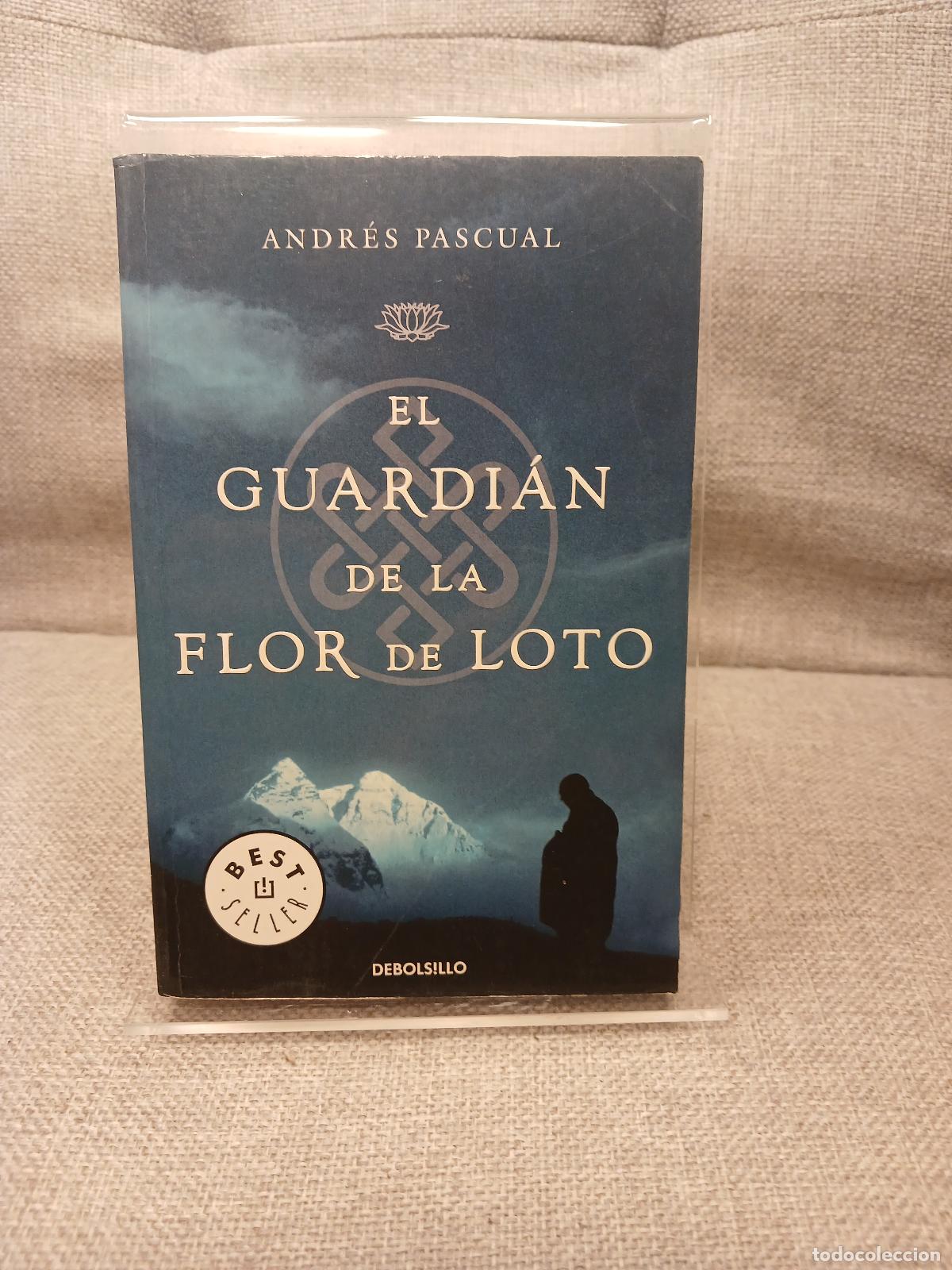 Libri di seconda mano: El guardi&aacute;n de la flor de loto - Andr&eacute;s Pascual