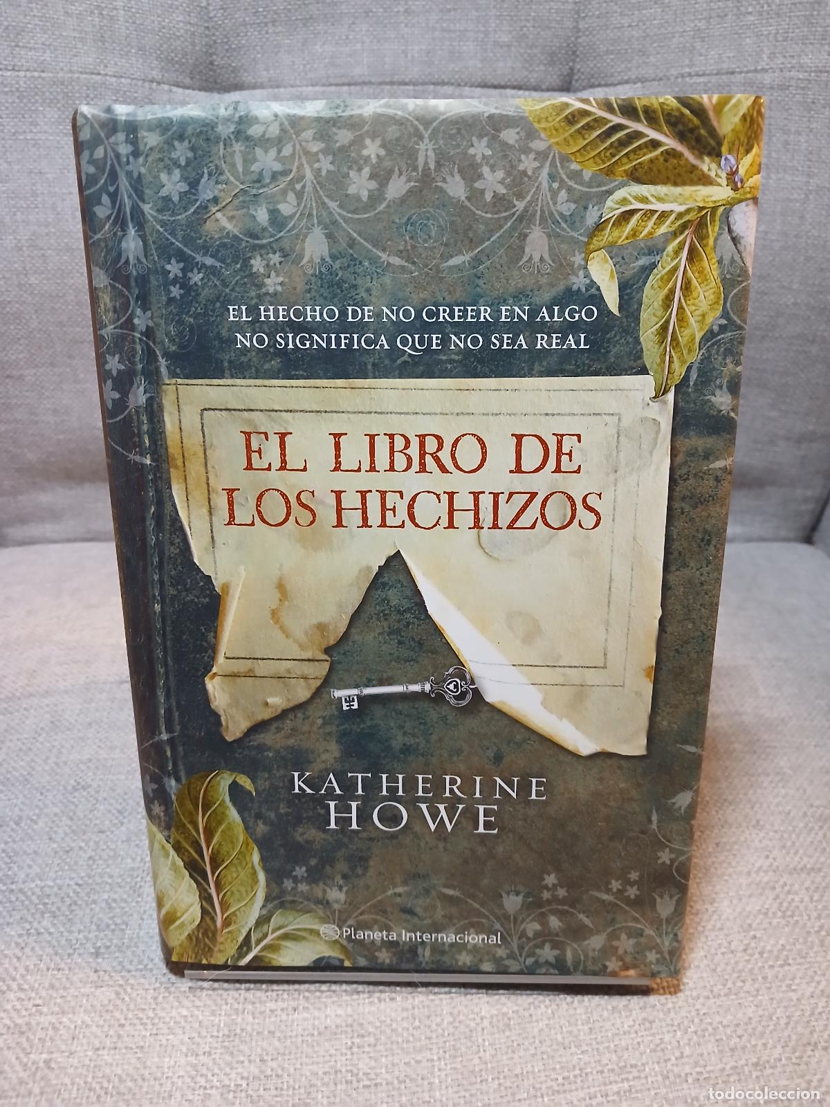 Livres d'occasion: El libro de los hechizos - Katherine Howe