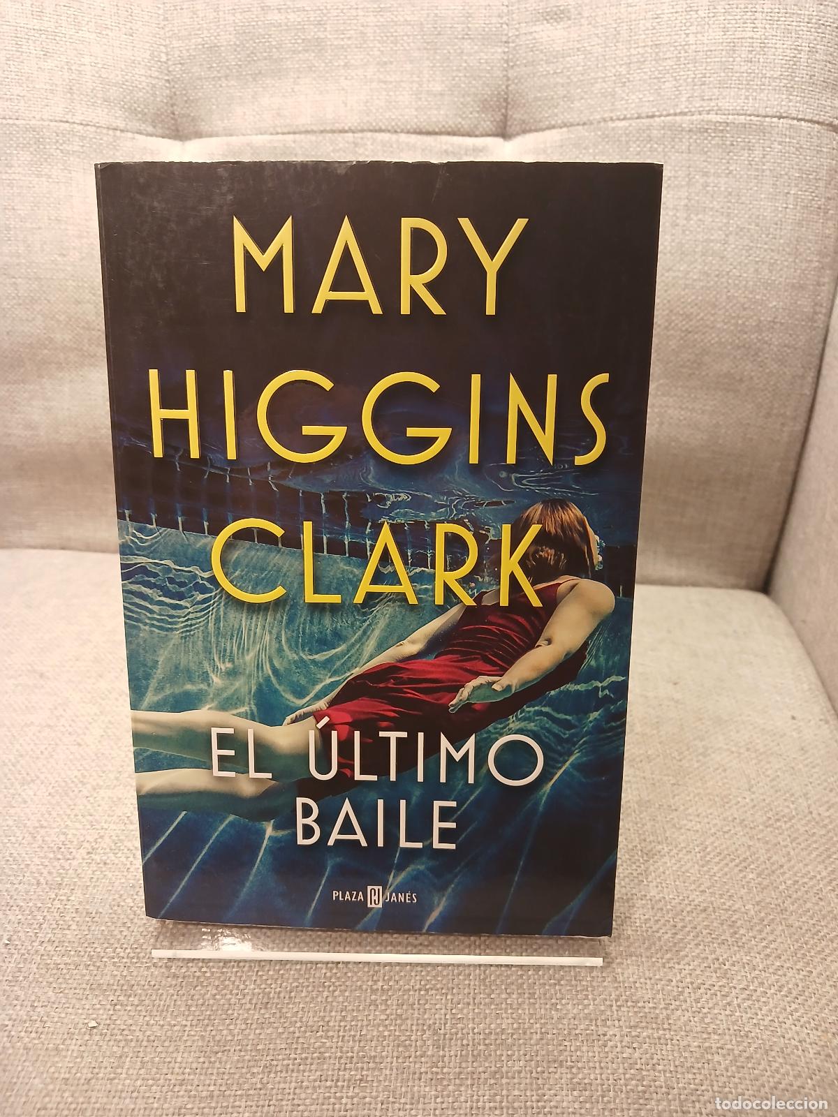 Livros em segunda m&atilde;o: El &uacute;ltimo baile / I've Got My Eyes on You - Mary Higgins Clark
