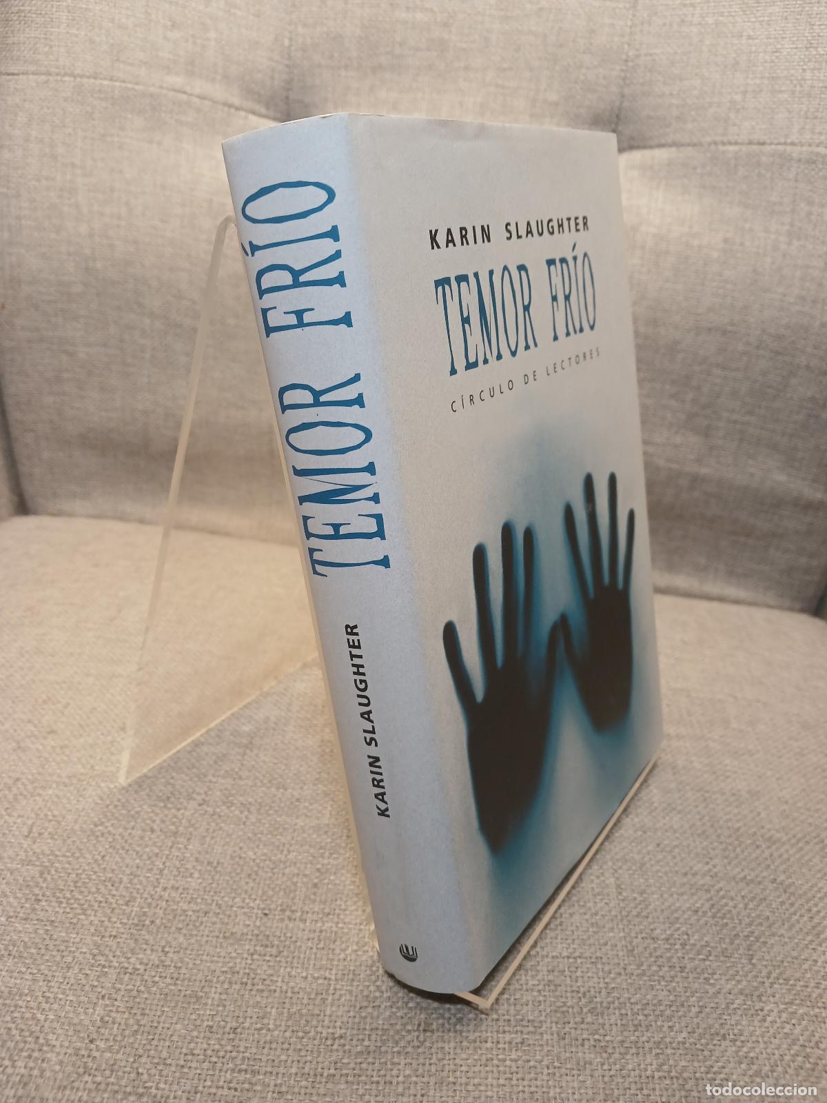 Libri di seconda mano: Temor fr&iacute;o - Karin Slaughter