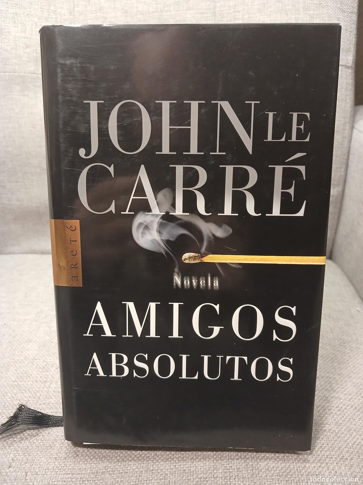 Libros de segunda mano: Amigos absolutos - John Le Carr&eacute;