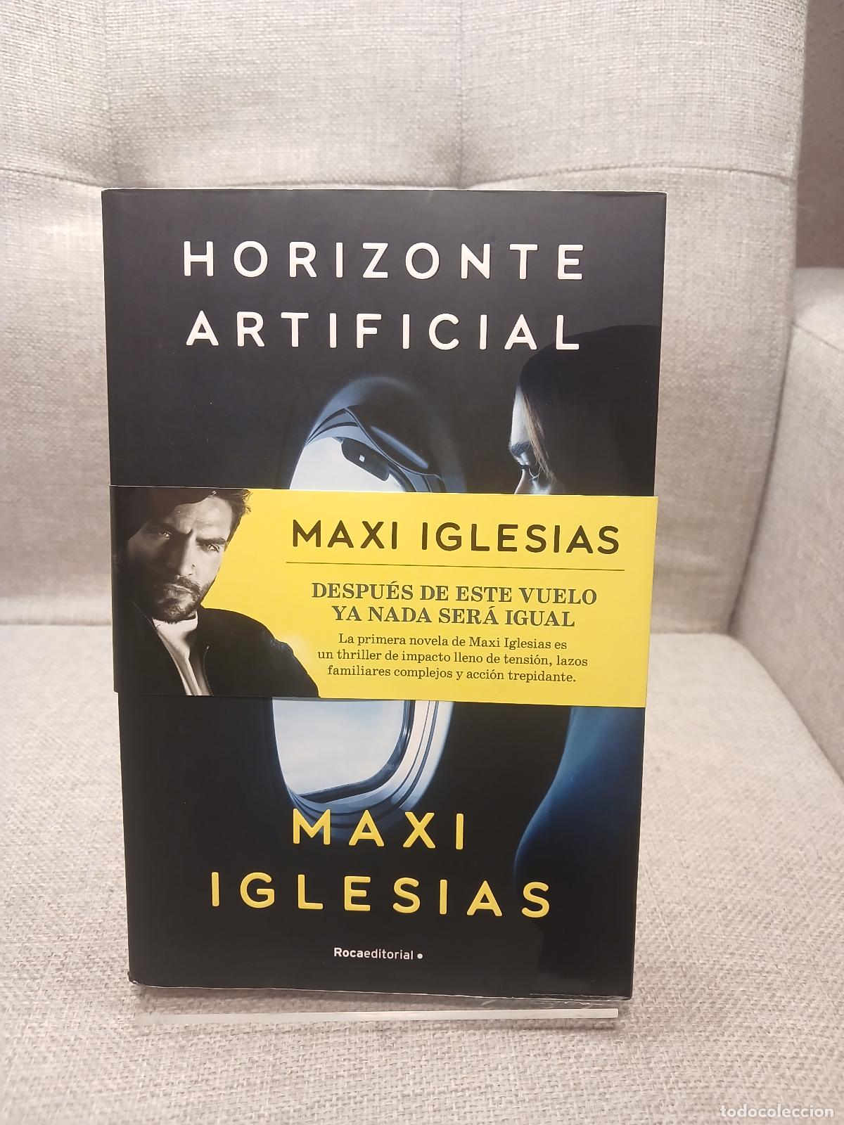 Second hand books: Horizonte Artificial / Artificial Horizon - Maxi Iglesias