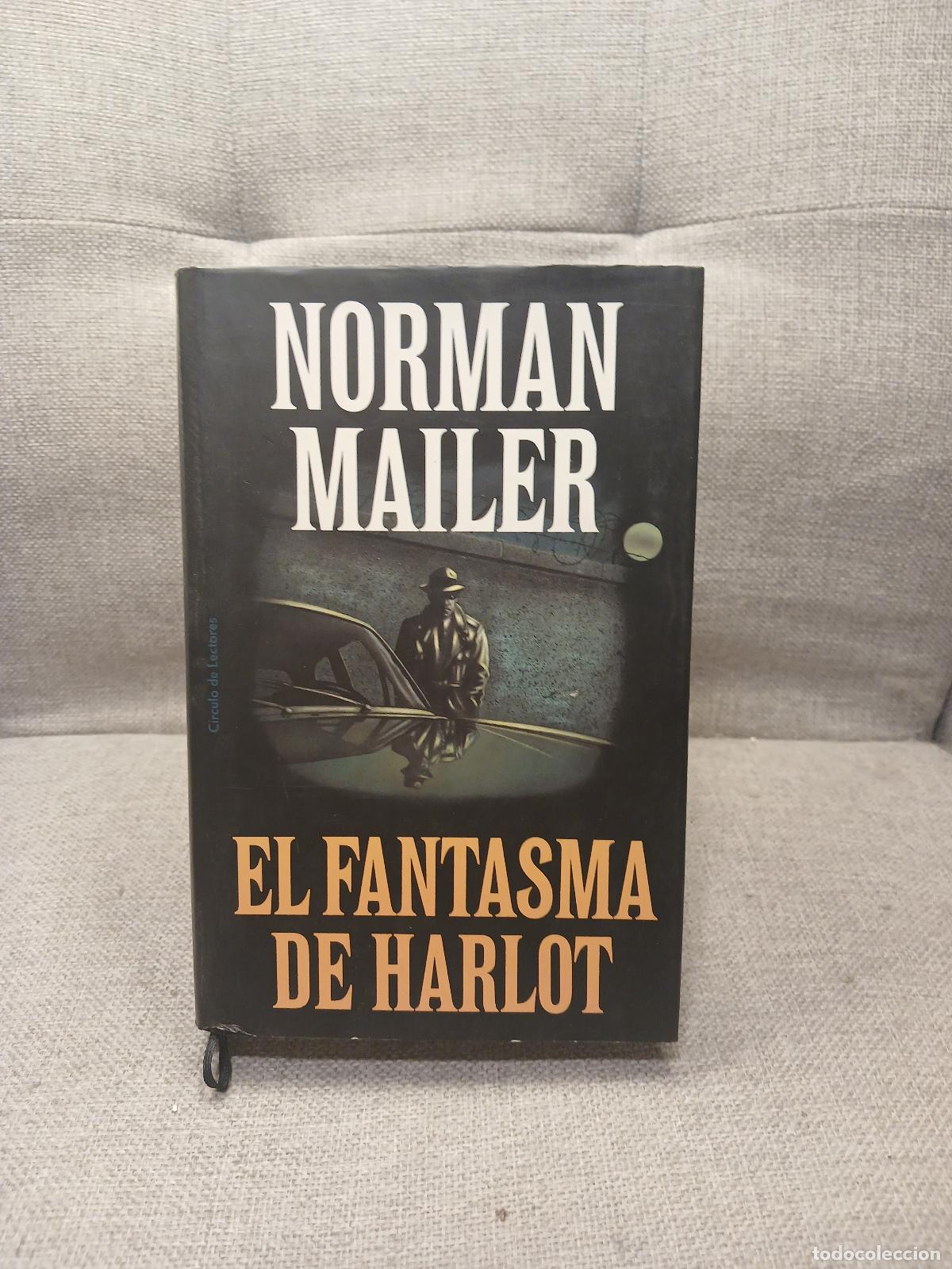 Libros de segunda mano: El fantasma de Harlot - Norman Mailer