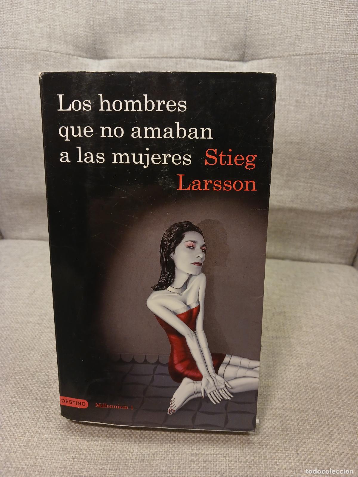 Libri di seconda mano: Los hombres que no amaban a las mujeres - Stieg Larsson