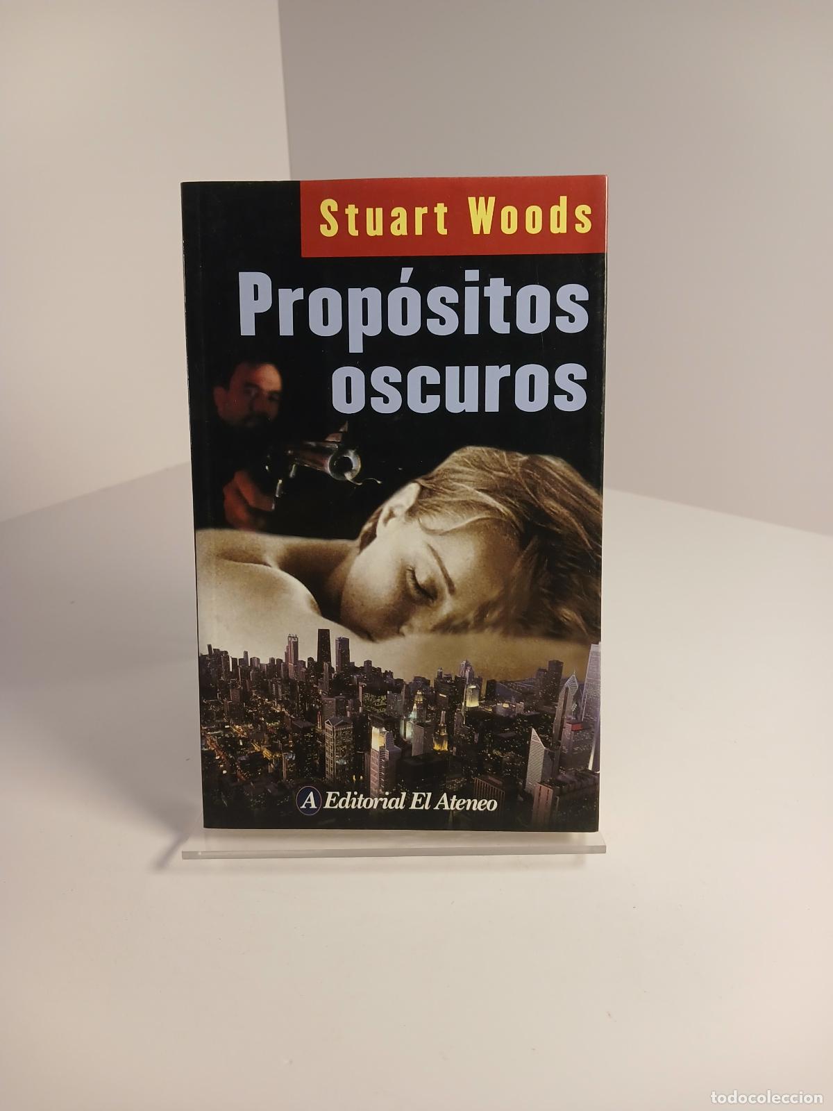 Livros em segunda m&atilde;o: Propositos Oscuros - Stuart Woods