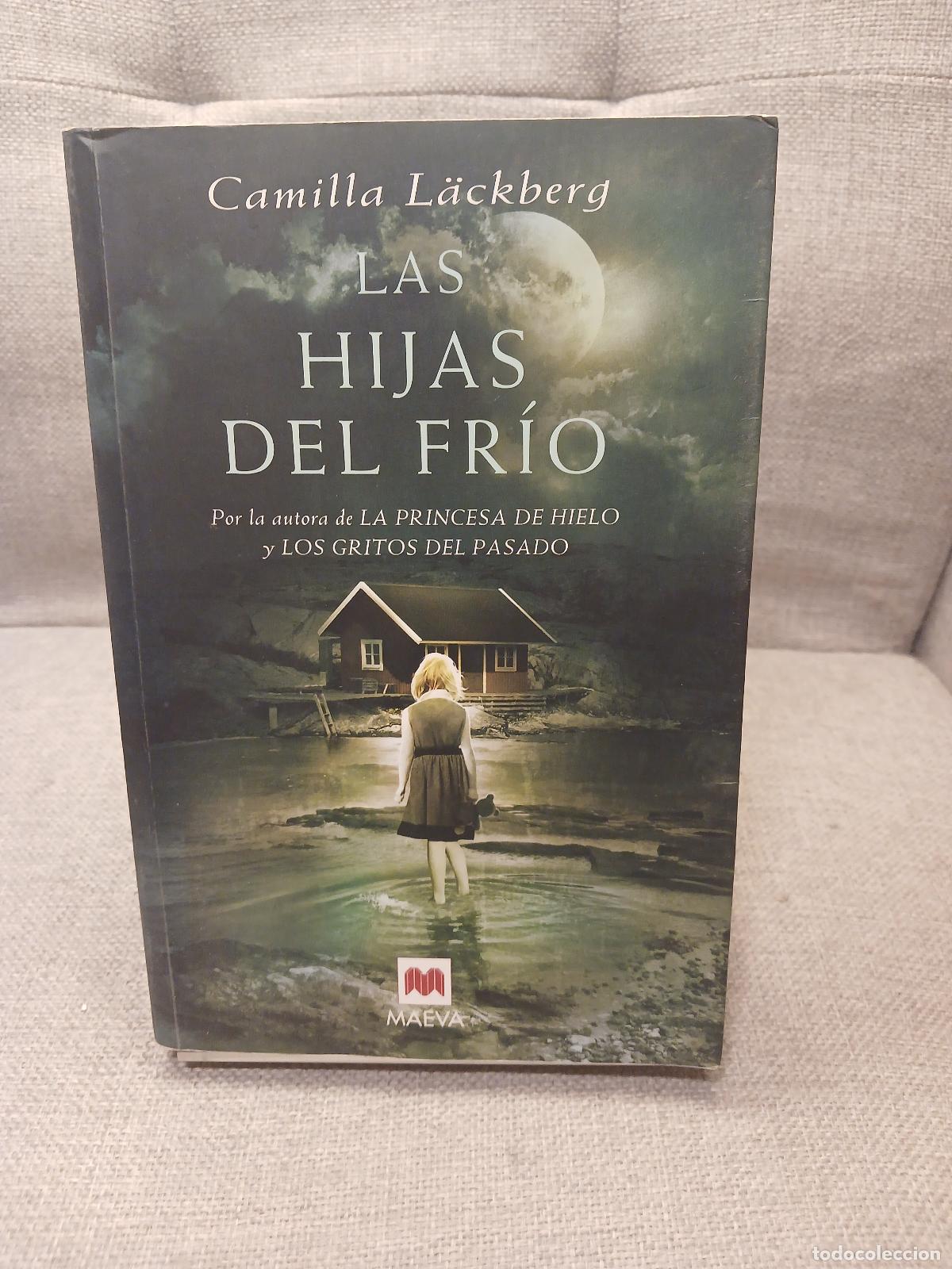 Second hand books: Las Hijas del Frio - Camilla L&auml;ckberg