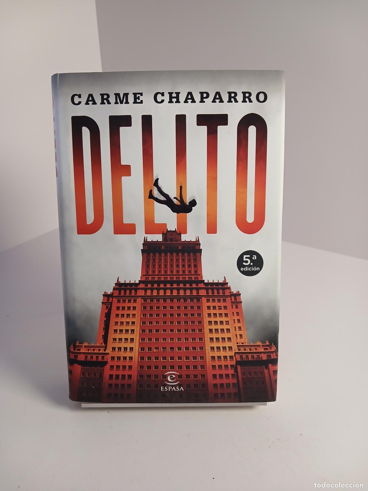 Libros de segunda mano: Delito - Carme Chaparro