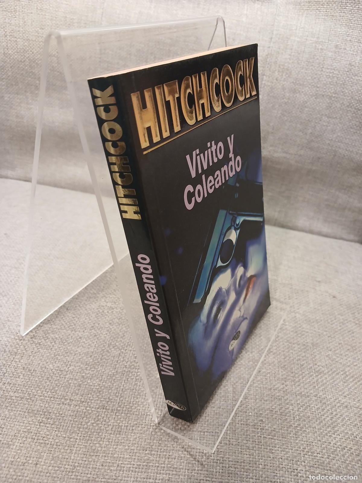 Libri di seconda mano: Vivito y Coleando - Alfred Hitchcock