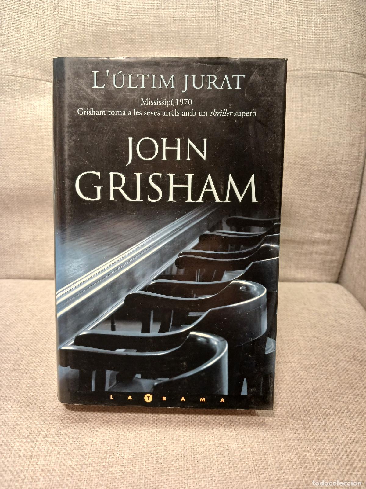 Libros de segunda mano: L' &Uacute;ltim Jurat - John Grisham