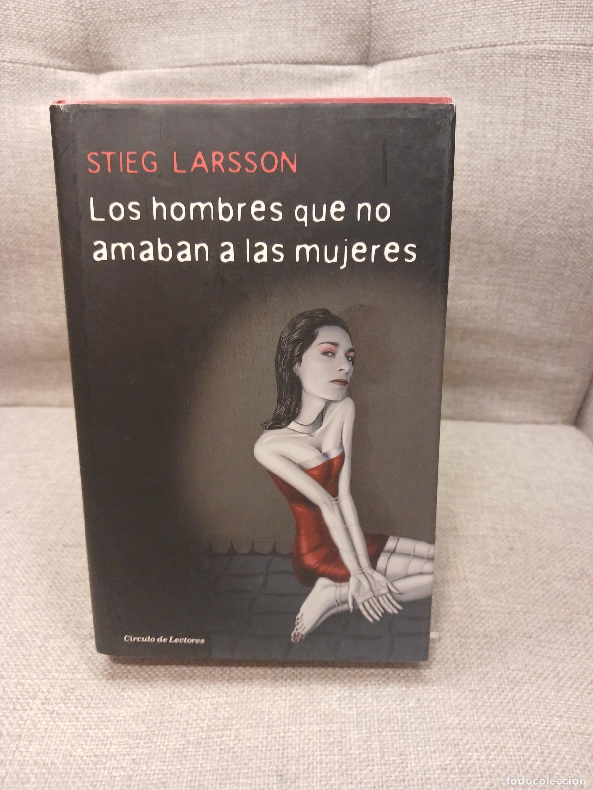 Libros de segunda mano: Los hombres que no amaban a las mujeres Millennium I - Stieg Larsson