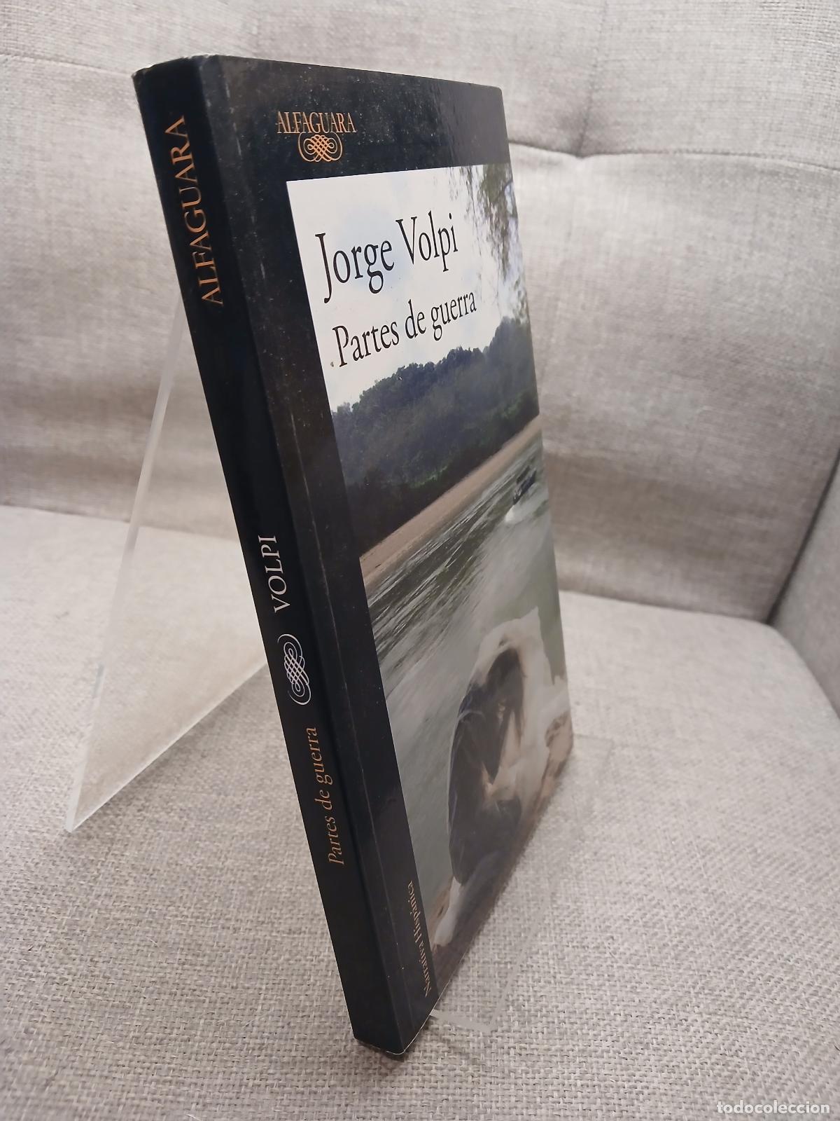 Gebrauchte B&uuml;cher: Partes de guerra - Jorge Volpi Escalante