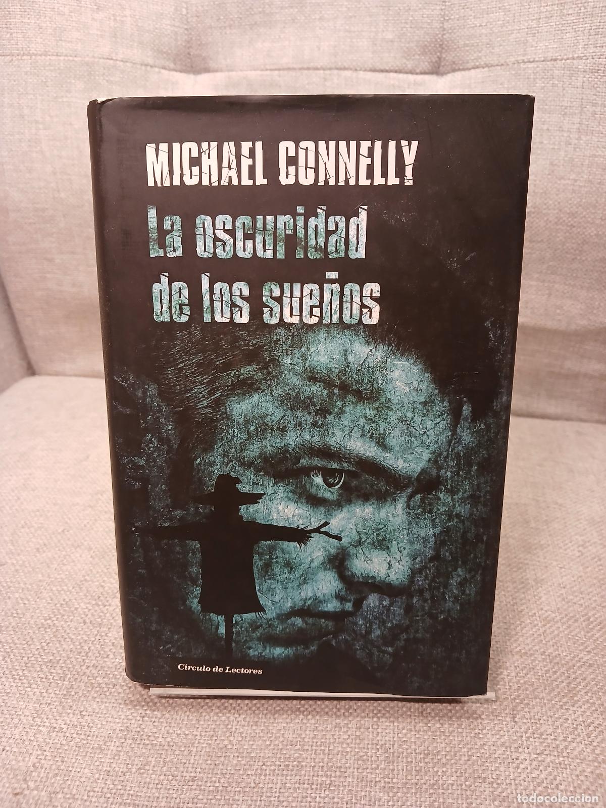 Libri di seconda mano: La oscuridad de los sue&ntilde;os - Michael Connelly