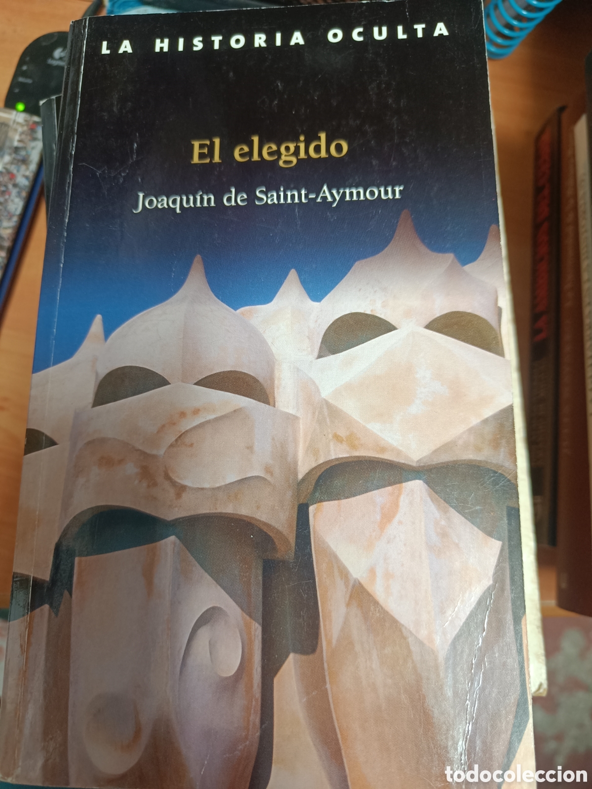 Libros de segunda mano: EL ELEGIDO. JOAQU&Iacute;N DE SAINT-AYMOUR. LA HISTORIA OCULTA.
