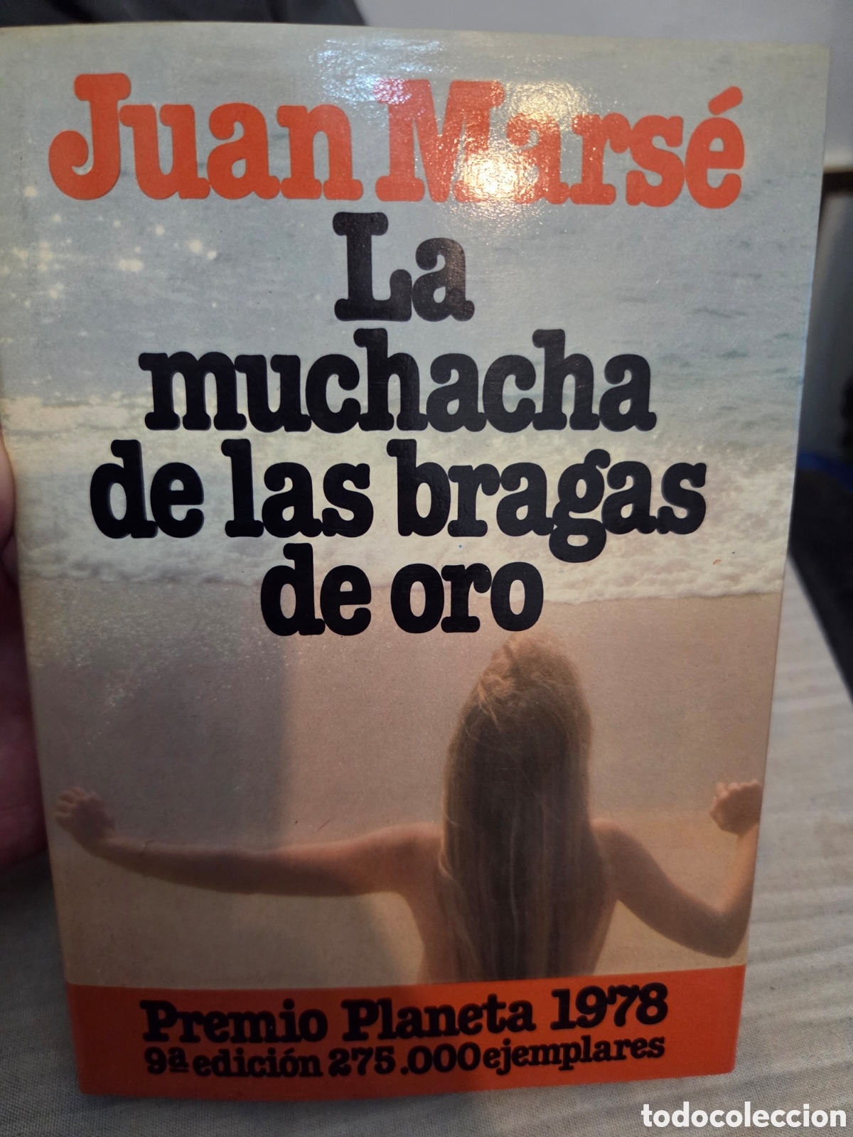 Libros de segunda mano: La muchacha de las bragas de oro. Juan Marse