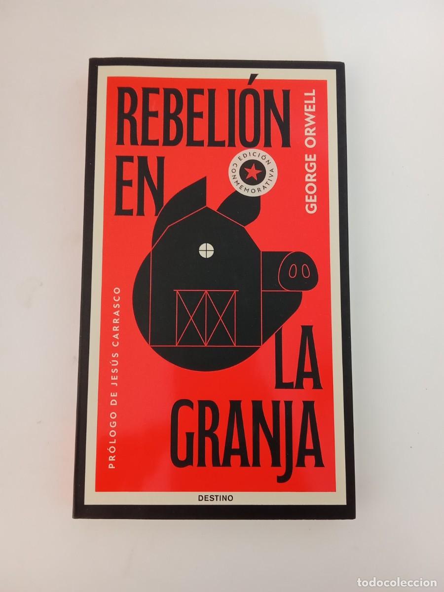 Libros de segunda mano: George Orwell. Rebeli&oacute;n en la granja. Pr&oacute;logo de Jes&uacute;s Carrasco
