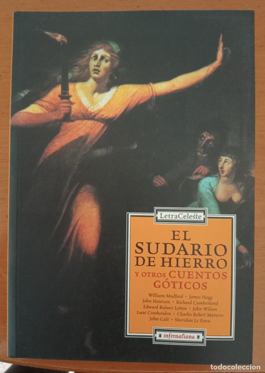 Libros de segunda mano: El sudario de hierro y otros cuentos g&oacute;ticos