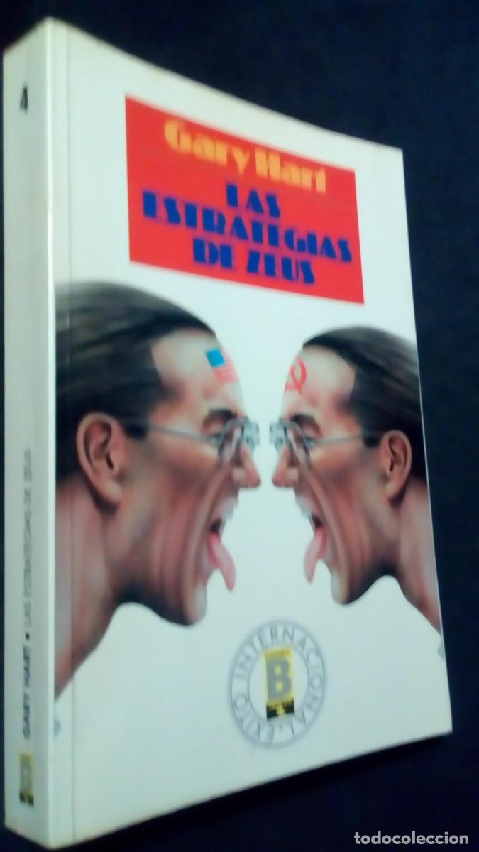 Libros de segunda mano: GARY HART-LAS ESTRATEGIAS DE ZEUS-EDICIONES B-COMO NUEVO