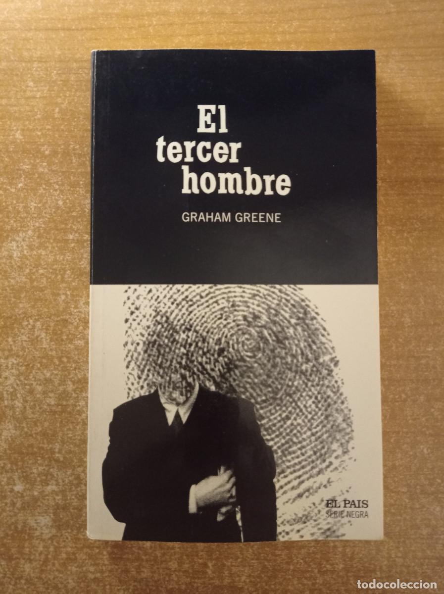 Libros de segunda mano: El tercer hombre - Graham Greene - El Pa&iacute;s Serie Negra, 2004